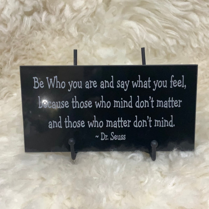 Be who you are  4 x 8   tile